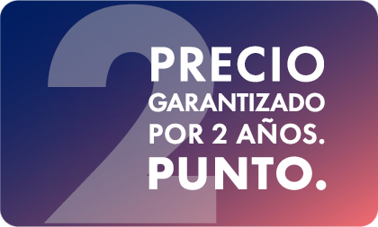 Precio garantizado por 2 años. Punto.