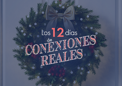 Los 12 días de conexiones reales