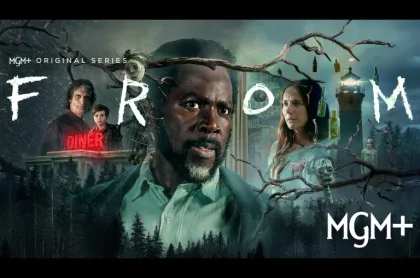 Póster de la serie de MGM+, From, con Harold Perrineau rodeado por un bosque tenebroso, un restaurante y un faro.